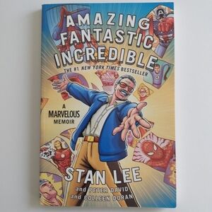 Amazing Fantastic Incredible: A Marvelous Memoir